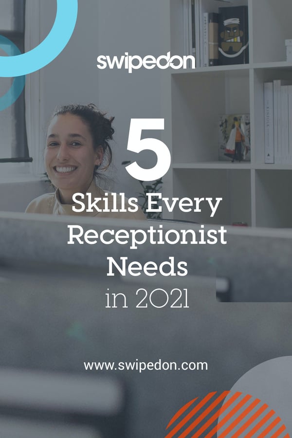 5 Skills Every Receptionist Needs in 2024