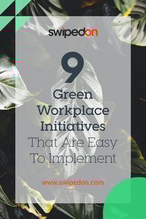 Pinterest: 9 Green Workplace Initiatives That Are Easy To Implement